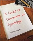 Eamon Fulcher, Fulcher Eamon - Guide to Coursework in Psychology