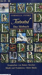 Cornelia Funke, Rainer Strecker - Tintentod, 6 Audio-CDs. Folge.13-18 (Audiolibro)