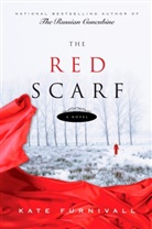 Kate Furnivall - The Red Scarf