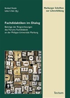 Lothar A Beck, Lothar A. Beck, Bernhar Dressler, Bernhard Dressler, Lothar A. Beck, Bernhard Dressler... - Fachdidaktiken im Dialog