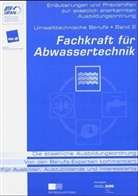 Fachkraft für Abwassertechnik