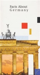 Facts about Germany. Tatsachen über Deutschland, engl. Ausgabe