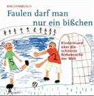 Hella Strehlke - Faulen darf man nur ein bisschen