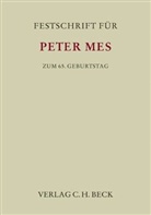 Michael Bergermann, Gereon Rother, Axel Verhauwen - Festschrift für Peter Mes zum 65. Geburtstag