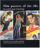 Graham Marsh, Tony Nourmand, Graham Marsh, Tony Nourmand - Film posters of the 40's : the essential movies of the decade