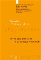 Johannes Helmbrecht, Yok Nishina, Yoko Nishina, Yong-Min Shin, Yong-Min Shin et al, Stavros Skopeteas... - Form and Function in Language Research
