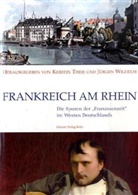 Kerstin Theis, Jürgen Wilhelm - Frankreich am Rhein