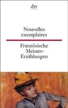 Ulrich Friedrich Müller - Nouvelles exemplaires Französische Meister-Erzählungen