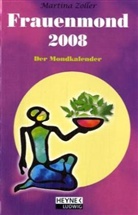 Martina Zoller, Christian Wolf - Frauen Mond, Taschenkalender 2008