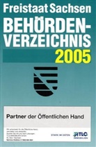 Freistaat Sachsen Behördenverzeichnis 2005