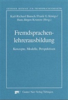 Karl-Richard Bausch, Fran Königs, Frank Königs, Frank G. Königs, Königs Frank G., Ha Krumm... - Fremdsprachenlehrerausbildung