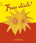 Freu dich!