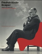 Harald Krejci, Monika Pressler - Friedrich Kiesler, Designer