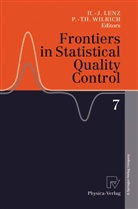 Hans-Joachi Lenz, Hans-Joachim Lenz, Wilrich, Wilrich, Peter-Th. Wilrich, Peter-Theodor Wilrich - Frontiers in Statistical Quality Control. Vol.7
