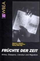 Niederle, Helmu A Niederle, Helmut A Niederle, Ulrike Davis-Sulikowski, Fi, Thomas Fillitz... - Früchte der Zeit