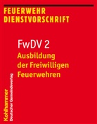 FwDV 2, Ausbildung der Freiwilligen Feuerwehren