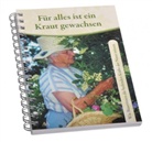 Für alles ist ein Kraut gewachsen