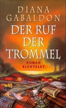 Diana Gabaldon - Der Ruf der Trommel