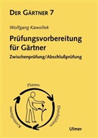 Der Gärtner - 7: Prüfungsvorbereitung für Gärtner
