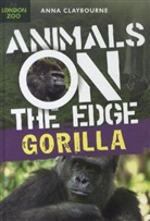 Anna Claybourne, Anna Ganeri Claybourne, Anita Ganeri - Gorilla