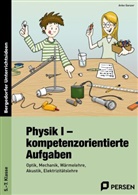 Anke Ganzer - Physik I - kompetenzorientierte Aufgaben