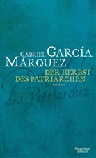 Gabriel García Márquez, Curt Meyer-Clason - Der Herbst des Patriarchen