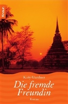 Katy Gardner - Die fremde Freundin