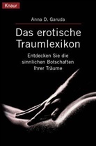 Anna D. Garuda - Das erotische Traumlexikon