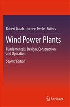 Robert Gasch, Jochen Twele, Rober Gasch, Robert Gasch, Twele, Twele... - Wind Power Plants