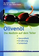 Manfred Bläuel, Robert Gasser - Olivenöl
