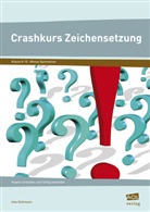 Uwe Gathmann - Crashkurs Zeichensetzung