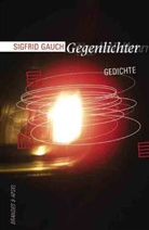 Sigfrid Gauch - Gegenlichter