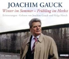 Joachim Gauck, Helga Hirsch - Winter im Sommer - Frühling im Herbst, 4 Audio-CDs (Audiolibro)
