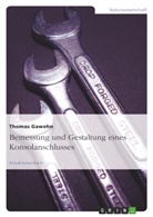 Thomas Gawehn - Bemessung und Gestaltung eines Konsolanschlusses