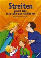 Jana Frey, Dagmar Geisler - Streiten gehört dazu, auch wenn man sich lieb hat