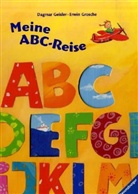 Dagmar Geisler, Erwin Grosche - Meine ABC-Reise
