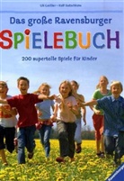 Uli Geißler, Ralf Butschkow - Das große Ravensburger Spielebuch