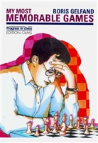 Boris Gelfand, Ken Neat - My most memorable Games