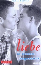 Stefan Gellner - Liebe in diesem Augenblick