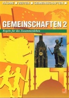 Sven Erik Hansen, Petra Jendrich - Gemeinschaften - Bd.2: Regeln für das Zusammenleben