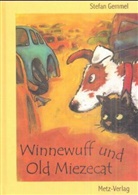 Stefan Gemmel - Winnewuff und Old Miezecat