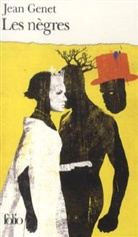 Genet, Jean Genet - Les Nègres