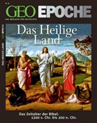 Peter-Matthias Gaede, Michae Schaper, Michael Schaper - Geo Epoche - 45/2010: GEO Epoche / GEO Epoche 45/2010 - Das Heilige Land