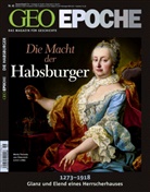 Peter-Matthias Gaede, Michae Schaper, Michael Schaper - Geo Epoche - 46/2010: GEO Epoche / GEO Epoche 46/2010 - Die Macht der Habsburger