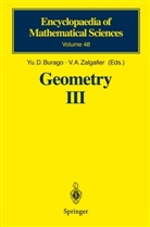 A Zalgaller, A Zalgaller, Yu. D. Burago, Y D Burago, Yu D Burago, V. A. Zalgaller - Geometry - 3: Geometry III