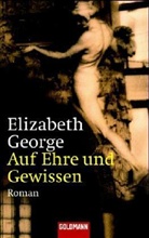 Elizabeth George - Auf Ehre und Gewissen
