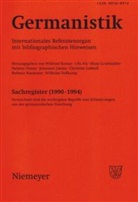 Wilfried Barner, Ulla Fix, Klaus Grubmüller, Johannes Janota, Jörg Kilian, Christine Lubkoll... - Germanistik: Germanistik, Sachregister (1990-1994)