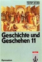 Geschichte und Geschehen, Sekundarstufe II: 11. Schuljahr