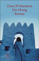 Zeina B. Ghandour - Der Honig