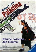 Randa Ghazy - Palästina - Träume zwischen den Fronten